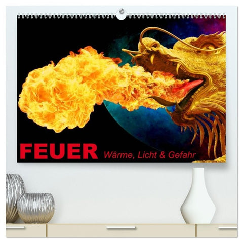 Feuer ¿ Wärme, Licht & Gefahr (hochwertiger Premium Wandkalender 2026 DIN A2 quer), Kunstdruck in Hochglanz