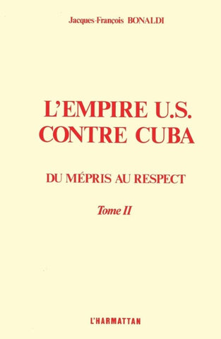 L'Empire US contre Cuba