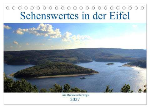 Sehenswertes in der Eifel - Am Rursee unterwegs (Tischkalender 2027 DIN A5 quer), CALVENDO Monatskalender
