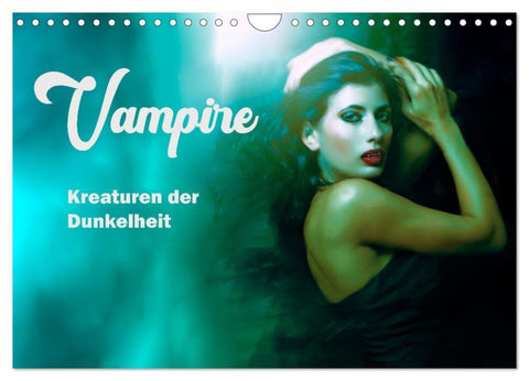 Vampire Kreaturen der Dunkelheit (Wandkalender 2027 DIN A4 quer), CALVENDO Monatskalender