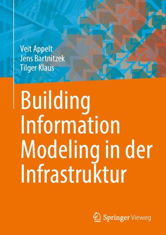 Building Information Modeling in der Infrastruktur