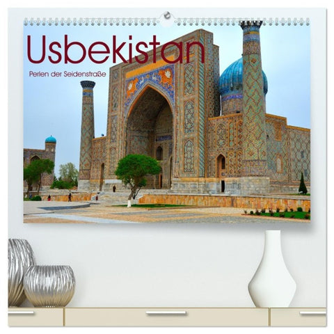 Usbekistan, Perlen der Seidenstraße (hochwertiger Premium Wandkalender 2027 DIN A2 quer), Kunstdruck in Hochglanz