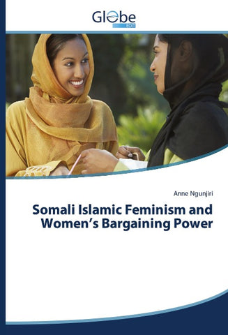 Somali Islamic Feminism and Women's Bargaining Power
