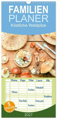Familienplaner 2027 - Köstliche Waldpilze mit 5 Spalten (Wandkalender, 21 x 45 cm) CALVENDO