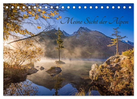 Meine Sicht der Alpen (Tischkalender 2027 DIN A5 quer), CALVENDO Monatskalender