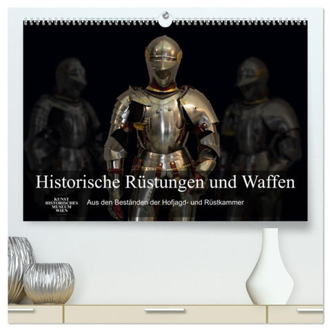 Historische Rüstungen und Waffen (hochwertiger Premium Wandkalender 2027 DIN A2 quer), Kunstdruck in Hochglanz