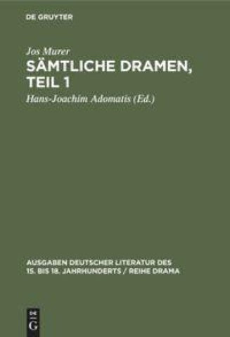 Sämtliche Dramen, Teil 1