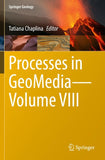 Processes in GeoMedia—Volume VIII