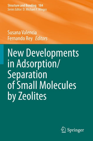 New Developments in Adsorption/Separation of Small Molecules by Zeolites