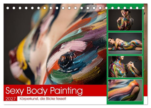 Sexy Body Painting (Tischkalender 2027 DIN A5 quer), CALVENDO Monatskalender