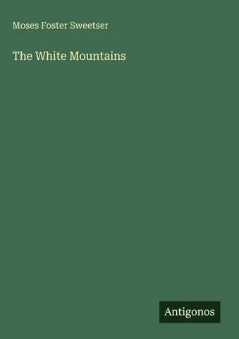 The White Mountains