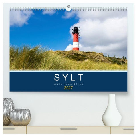 Sylt mein Inselblick (hochwertiger Premium Wandkalender 2027 DIN A2 quer), Kunstdruck in Hochglanz