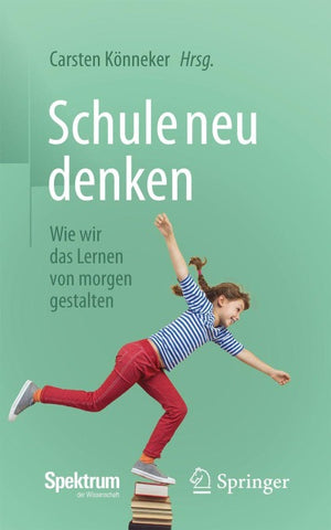 Schule neu denken