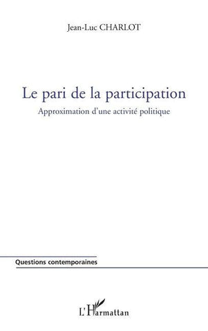 Le pari de la participation
