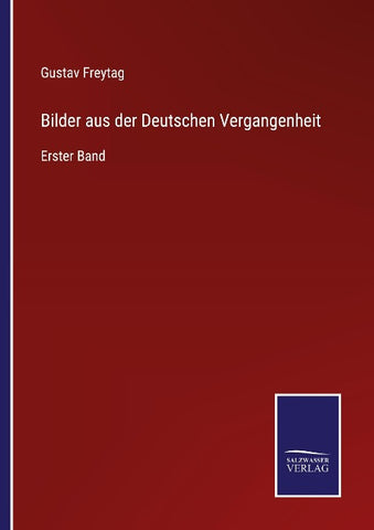 Bilder aus der Deutschen Vergangenheit