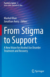 From Stigma to Support
