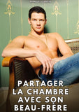 Partager la chambre avec son beau-frère