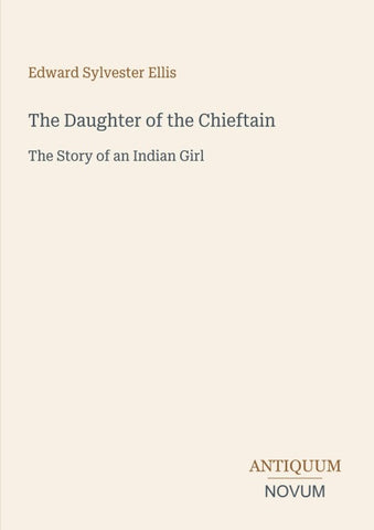 The Daughter of the Chieftain
