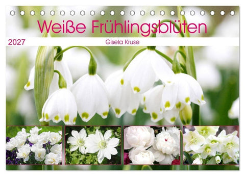 Weiße Frühlingsblüten (Tischkalender 2027 DIN A5 quer), CALVENDO Monatskalender