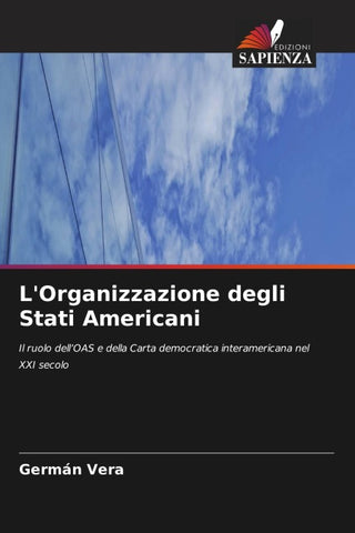 L'Organizzazione degli Stati Americani