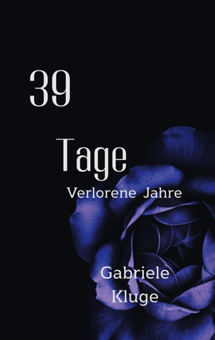 39 Tage