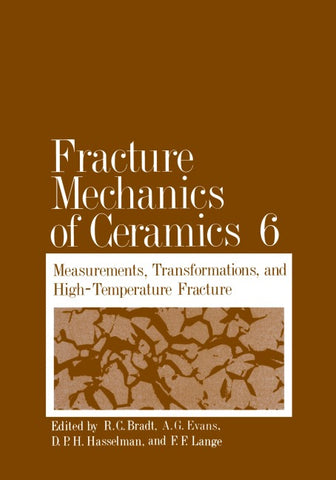 Fracture Mechanics of Ceramics