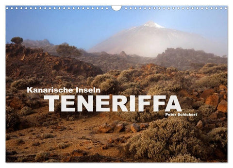 Kanarische Inseln - Teneriffa (Wandkalender 2026 DIN A3 quer), CALVENDO Monatskalender