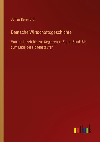Deutsche Wirtschaftsgeschichte