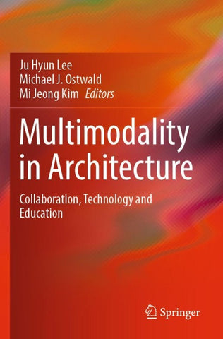 Multimodality in Architecture
