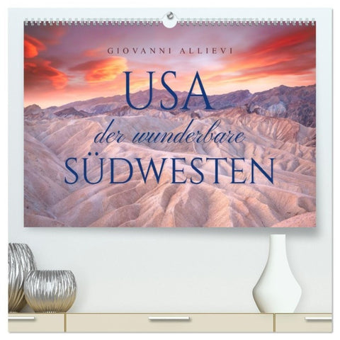 USA Der wunderbare Südwesten (hochwertiger Premium Wandkalender 2027 DIN A2 quer), Kunstdruck in Hochglanz