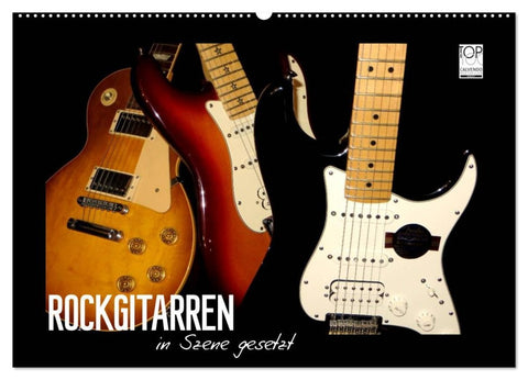 ROCKGITARREN in Szene gesetzt (Wandkalender 2026 DIN A2 quer), CALVENDO Monatskalender