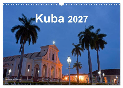 Kuba 2027 (Wandkalender 2027 DIN A3 quer), CALVENDO Monatskalender