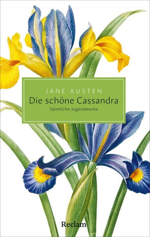 Die schöne Cassandra. Sämtliche Jugendwerke