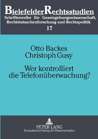Wer kontrolliert die Telefonüberwachung?