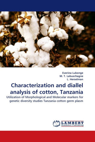 Characterization and diallel analysis of cotton, Tanzania