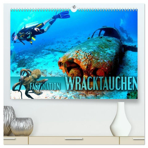Faszination Wracktauchen (hochwertiger Premium Wandkalender 2027 DIN A2 quer), Kunstdruck in Hochglanz