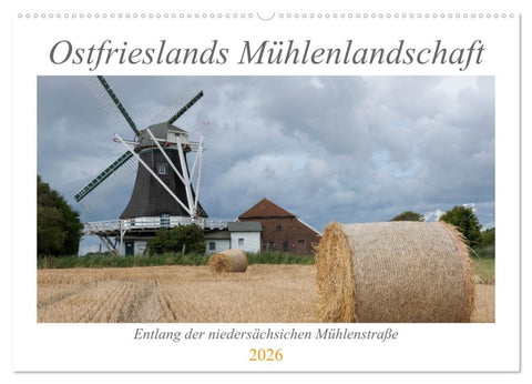 Ostfriesische Mühlenlandschaft (Wandkalender 2026 DIN A2 quer), CALVENDO Monatskalender