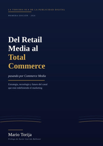Del Retail Media al Total Commerce (pasando por Commerce Media)