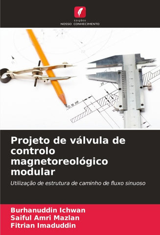 Projeto de válvula de controlo magnetoreológico modular