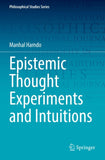 Epistemic Thought Experiments and Intuitions