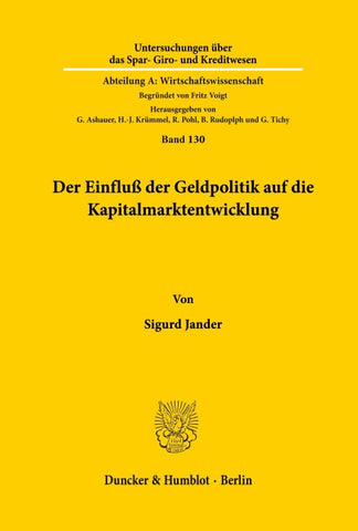 Der Einfluß der Geldpolitik auf die Kapitalmarktentwicklung.