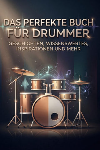 Das perfekte Buch für Drummer
