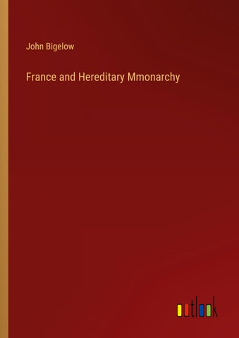 France and Hereditary Mmonarchy