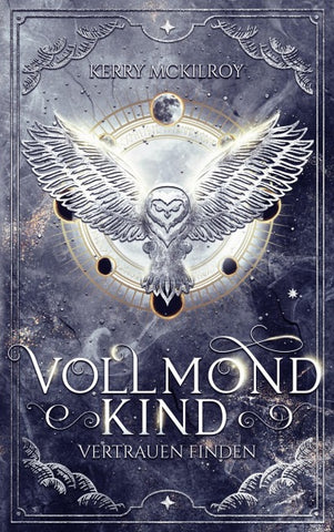 Vollmondkind - Vertrauen finden
