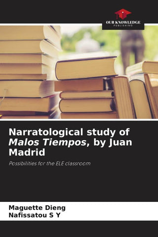 Narratological study of Malos Tiempos, by Juan Madrid