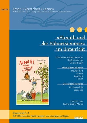 »Almuth und der Hühnersommer« im Unterricht