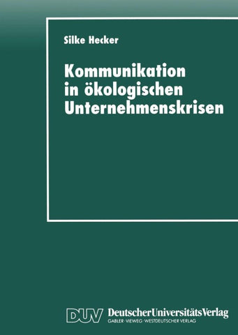 Kommunikation in ökologischen Unternehmenskrisen