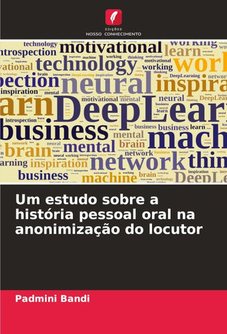 Um estudo sobre a história pessoal oral na anonimização do locutor