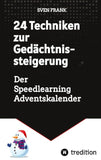 24 Techniken zur Gedächtnissteigerung