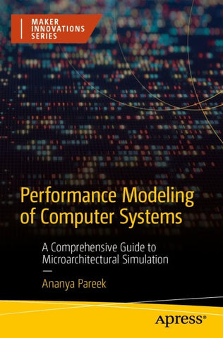 Performance Modeling of Computer Systems